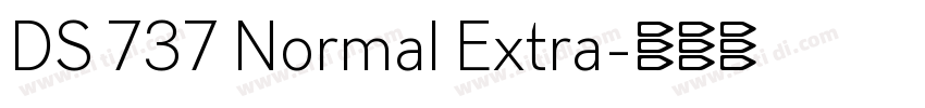 DS 737 Normal Extra字体转换